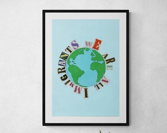 We Are All Immigrants | Giclée Print | Fine Art Print | Human Rights Art | Brown Girl Art