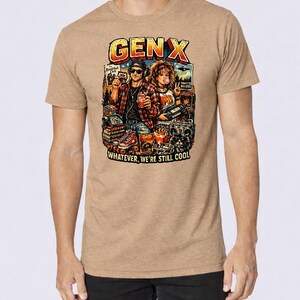 Camiseta Gen X, Camiseta Whatever We're Still Cool, Camiseta retro de los 80 y 90, Regalo vintage Gen X, Camiseta con humor de la vieja escuela Oatmeal Heather