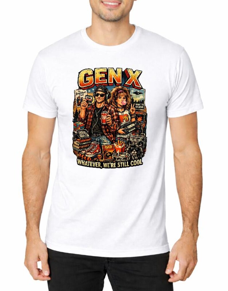 Camiseta Gen X, Camiseta Whatever We're Still Cool, Camiseta retro de los 80 y 90, Regalo vintage Gen X, Camiseta con humor de la vieja escuela Blanco