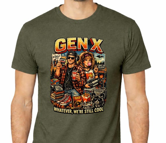 Gen X Shirt, Whatever We're Still Cool Tee, Retro 80s 90s Nostalgia Shirt, Vintage Gen X Gift, Old School Humor T-Shirt