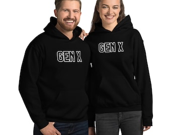 Gen X, Generation X, Gen X Hoodie, Hoodie, Gen X Clothing, Gen X Wear, Gen X Gift For Her, Gen X Gift for Him