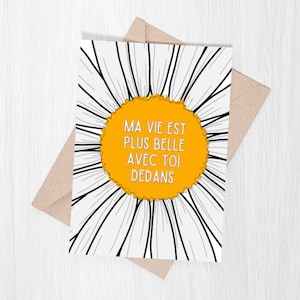 Blank Greeting Card | Birthday | My life is more beautiful with you in it | 5x7in | Paper 100 lbs.