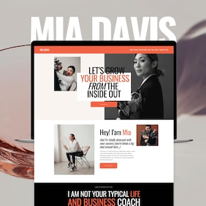 May include: A website homepage for a business coach named Mia Davis. The website features a photo of Mia Davis and the text "Let's grow your business from the inside out".