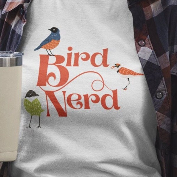 Bird Nerd bird nerd tshirt bird watching gift bird nerd shirt bird shirt funny bird watching shirt gift for bird lovers