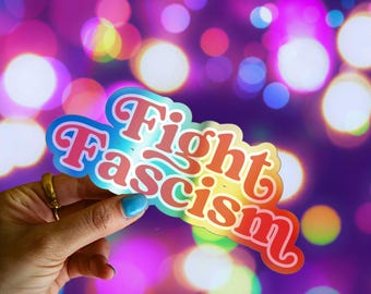 Kampf Faschismus Aufkleber Kampf Faschismus Holo Aufkleber Anti Trump Aufkleber Anti Trump Aufkleber Linke Aufkleber Anti Faschismus Aufkleber