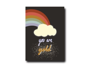 You Are Gold | Colourful, Fun Illustrated Greetings Card