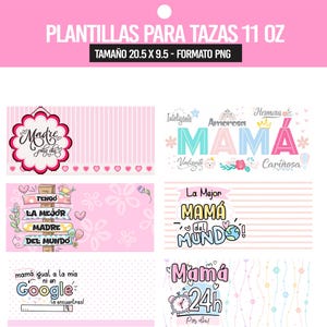 plantillas dia de la madre png tazas mugs 11 oz sublimación sublimation happy mothers day madres mothers mom mamá png imprimibles printables
