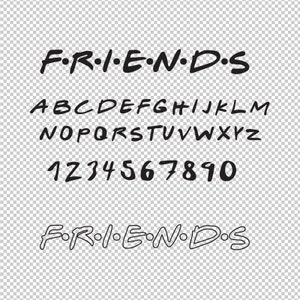 Friends Font SVG, PNG, EPS - File For Cricut, Silhouette, Cut Files, Vector, Digital File