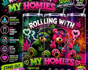 Rolling With My Homies Tumbler Wrap JPG, Funny Stoner Bear Tumbler Design, Cannabis Teddy Bear Sublimation Wrap, Weed Bear Digital Download