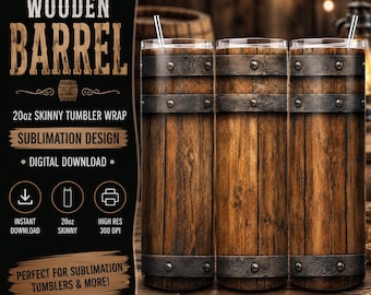 Rustic Wooden Barrel 20oz Skinny Tumbler Wrap JPG, Whiskey Cask Wood Sublimation Design, Farmhouse Digital Download