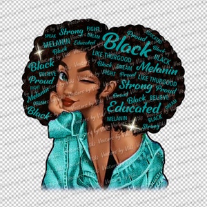Melanin Queen, Teal Words In Hair, African American Woman, Black Girl Magic, Afro Hair, Natural Hair, Afro Women JPG, PNG - Digital File