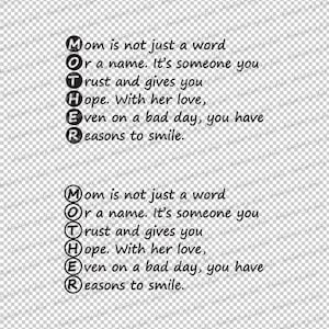 May include: Black and white text art with the word "MOTHER" spelled vertically in circles. The text reads "Mom is not just a word or a name. It's someone you trust and gives you hope. With her love, even on a bad day, you have reasons to smile."