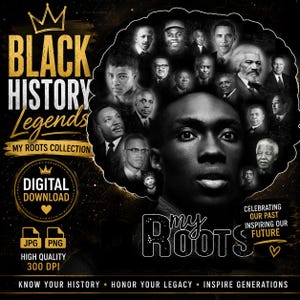 Black History My Roots, African American Heritage Design, Black Excellence Artwork, Cultural Pride PNG JPG Digital Download