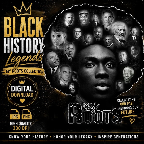 Black History My Roots, African American Heritage Design, Black Excellence Artwork, Cultural Pride PNG JPG Digital Download