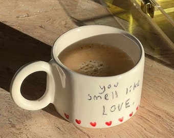 Handmade ceramic mug/ smell like love