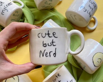 Handmade ceramic cute but nerd mug