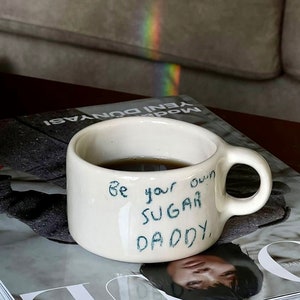 Handmade ceramic smiley Mug/ sugar daddy