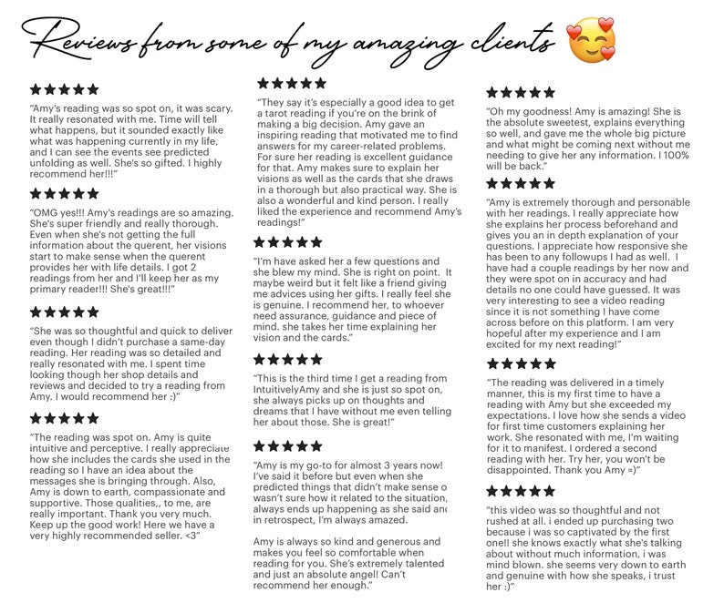 May include: A collage of customer reviews for a tarot card reader. The reviews are positive and highlight the reader's accuracy, intuition, and kindness. The reviews are written in a conversational style and include quotes from satisfied customers.