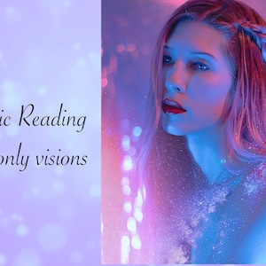SAME HOUR Psychic clairvoyant (visions) and claircognizant (knowing) Reading (love and general) - no tarot cards