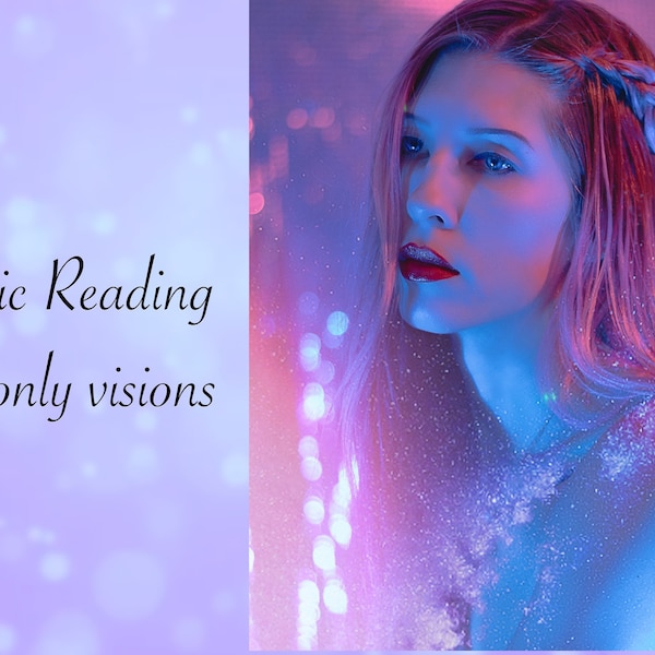 SAME HOUR Psychic clairvoyant (visions) and claircognizant (knowing) Reading (love and general) - no tarot cards