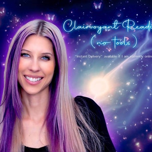 May include: A woman with purple and blonde hair smiles at the camera. The background is a galaxy with stars and a bright light. The text "Clairvoyant Reading (no tools)" is written in neon pink and blue letters. The text "Instant Delivery" available if I am currently online is written in white letters.