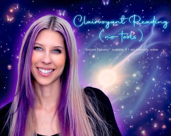 SAME HOUR Psychic Reading Clairvoyant - no tools - love, career, general