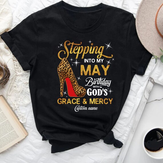 Custom May Birthday Shirt for Women Personalized May Birthday