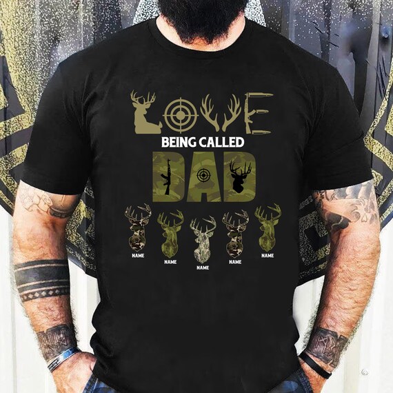 Personalized Hunting Dad With Kids Names Love Being Called Etsy