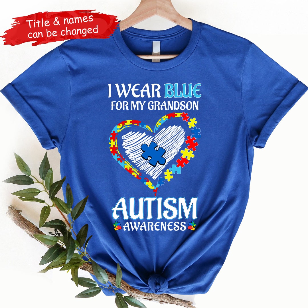 I Wear Blue for Autism Awareness, Autism Family Shirt, Autism Gift