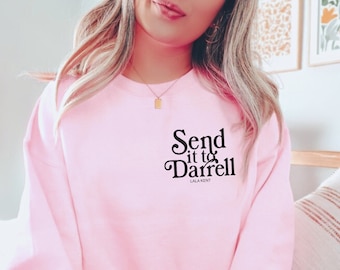 Send it to Darrell Sweatshirt, Send it to Darrell Shirt, Team Arianna Crewneck, Vanderpump Rules Hoodie, Bravo Scandoval Sweatshirt, Funny