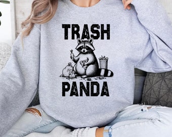 Unhinged Sweatshirt, Trash Panda Sweater, Funny Raccoon Hoodie, Funny Mental Health Meme Crewneck Anxiety, Weirdcore Trash Panda Go Hard Tee