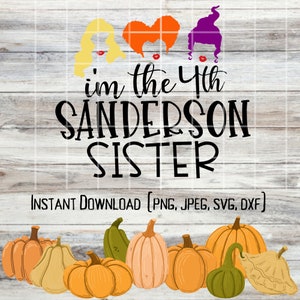 Ich bin die 4te Sanderson Schwester - *Digital Download*