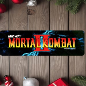 Mortal Kombat 2 Arcade Game Marquee 4&quot;x13.5&quot; Metal Plate - High gloss with rounded corners - Image is sublimated into the plate
