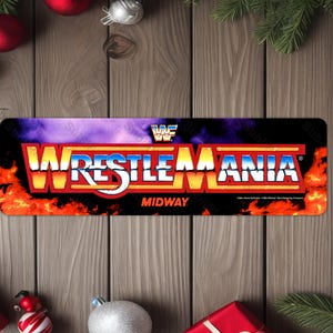 WWF WrestleMania Arcade Game Marquee 4"x13.5" Metal Plate - High gloss with rounded corners - Image is sublimated into the plate