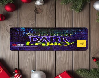 Gauntlet Dark Legacy (alternate) Arcade Game Marquee 4"x13.5" Metal Plate - High gloss with rounded corners - Image is sublimated
