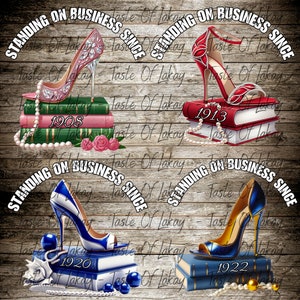 May include: Four stacks of books with a high heel shoe on top of each stack. The shoes are pink, red, blue, and blue. The books are all different colors and have the text "Standing on Business Since" and the years "1908", "1913", "1920", and "1922" on them.