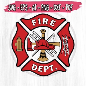 Fire department svg png, fireman svg, fire department svg, fire fighter svg, maltese cross svg, Fire Dept SVG Cricut & Silhouette file