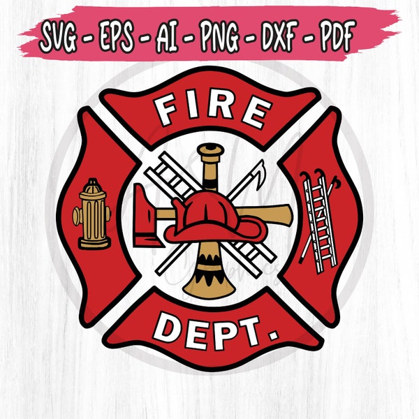 Fire department svg png, fireman svg, fire department svg, fire fighter svg, maltese cross svg, Fire Dept SVG Cricut & Silhouette file