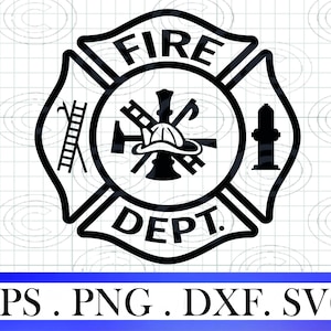 Fire department svg png, fireman svg, fire department svg, fire fighter svg, maltese cross svg, Fire Dept SVG Cricut & Silhouette file
