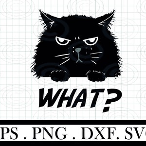 Op de afbeelding: Illustratie van een zwarte kat met een boze uitdrukking en het woord 'WHAT?' in vette, zwarte letters. Onder de tekst staan de bestandstype-afkortingen: EPS, PNG, DXF en SVG. De vacht van de kat is gedetailleerd.