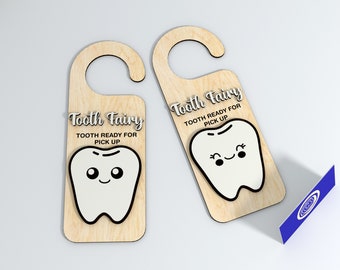 Tooth Fairy Door Hanger - Tooth Ready to Collect Sign for Kids - Glowforge, CNC, Laser Cut SVG