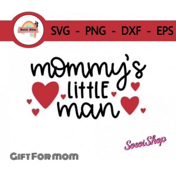 Download Mommys Little Man SVG Mother Daughter Matching Svg Bundle ...