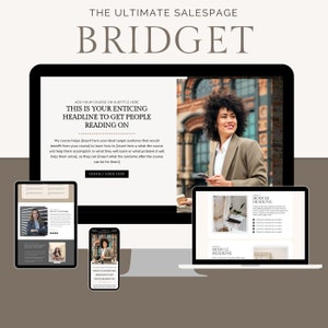 Pode incluir: Um ecrã de computador a mostrar um sítio Web com um fundo castanho claro e o texto "THE ULTIMATE SALESPAGE BRIDGET" numa fonte castanho escura. O sítio Web tem um fundo castanho claro com uma caixa de texto branca que diz "ADD YOUR COURSE OR SUBTITLE HERE THIS IS YOUR ENTICING HEADLINE TO GET PEOPLE READING ON". Abaixo da caixa de texto, há um parágrafo de texto que explica os benefícios do curso. O sítio Web também tem uma imagem de uma mulher com cabelo castanho encaracolado a sorrir e a segurar um telemóvel. A mulher está a usar uma camisa branca e um blazer preto. O sítio Web também tem uma imagem de um ecrã de portátil a mostrar um sítio Web com um fundo castanho claro e o texto "MODULE HEADLINE" numa fonte castanho escura. O sítio Web também tem uma imagem de um ecrã de telemóvel a mostrar um sítio Web com um fundo castanho claro e o texto "THIS IS YOUR ENTICING HEADLINE TO GET PEOPLE READING ON" numa fonte castanho escura.