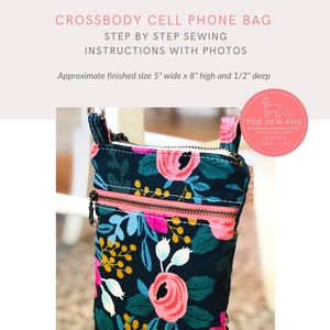 Cell Phone Crossbody Bag PDF Sewing Instructions Pattern