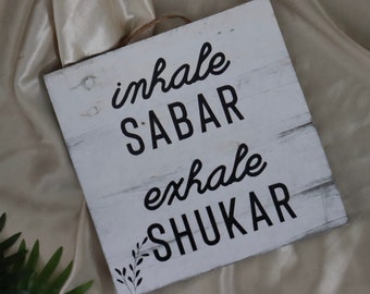 Inhale Sabar Exhale Shukar | Desi Gifts | Punjabi | Sikh Gifts Wall Art