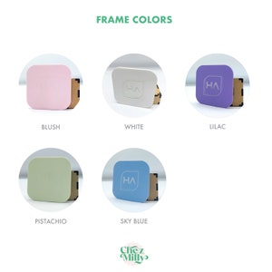 May include: Five different color options for a frame, shown as square samples. The colors are blush, white, lilac, pistachio, and sky blue.