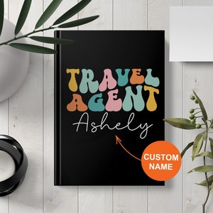 Personalized Travel Agent Notebook Travel Agent Journal Travel Agent Gift Travel Agent Stationery Gift For Travel Agent Travel AdvisorGifts