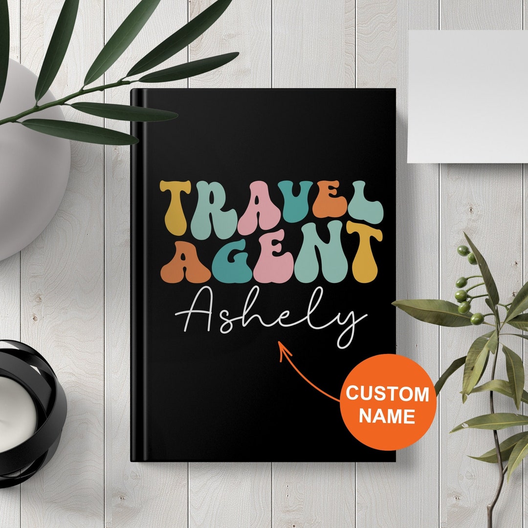 Personalized Travel Agent Notebook Travel Agent Journal Travel Agent