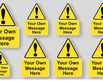 8x PERSONALISED Warning stickers. Printed on clear vinyl, laminated. (Destinations outside UK 2-3 week delivery)