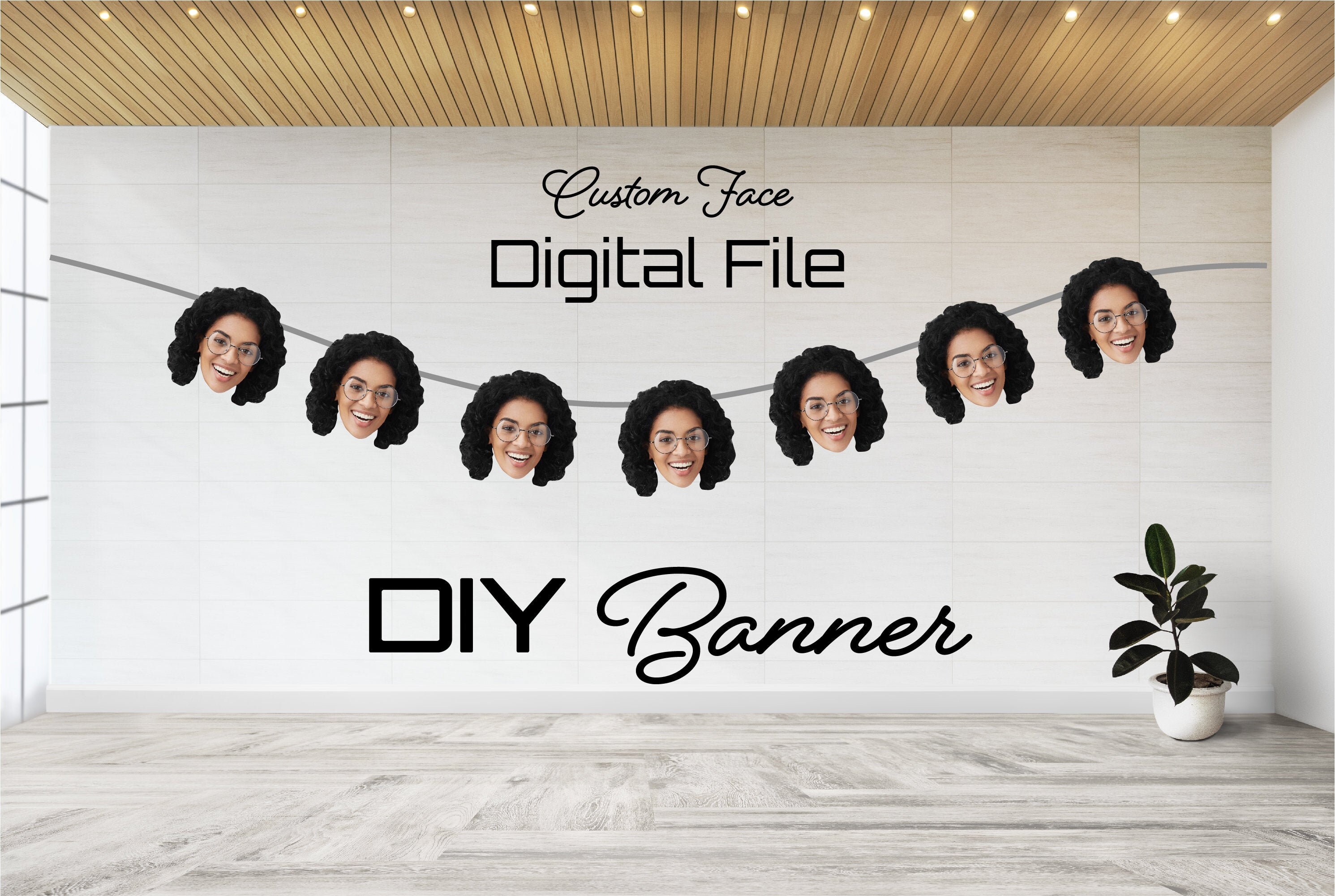CUSTOM FACE BANNER Diy Printable Digital Birthday Party | Etsy